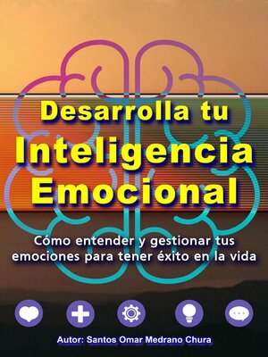 cover image of Desarrolla tu Inteligencia Emocional.